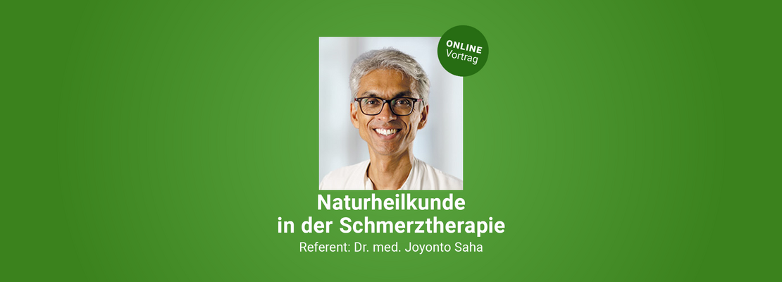 Naturheilkunde in der Schmerztherapie